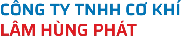 CƠ KHÍ LÂM HÙNG PHÁT.